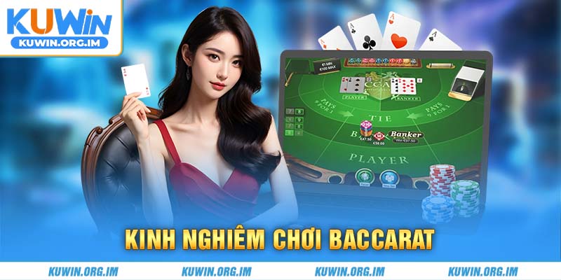 kinh nghiệm chơi baccarat