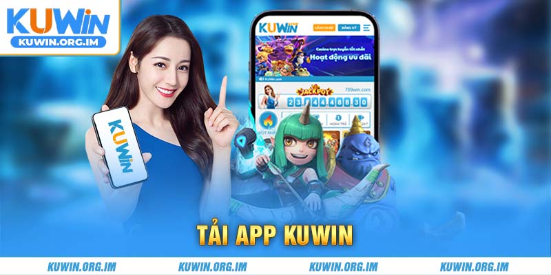 tải app kuwin