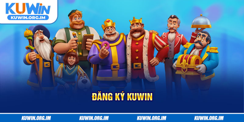 Đăng ký KUWIN