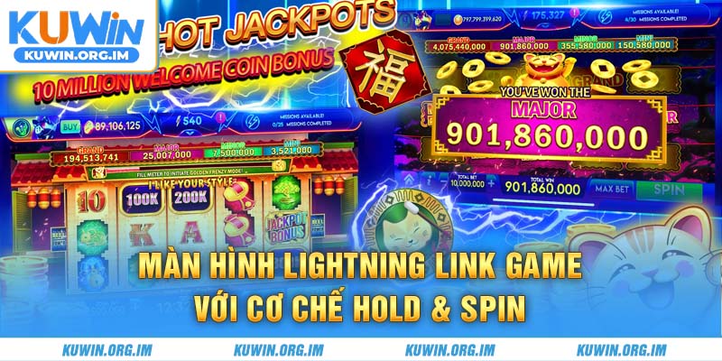 Màn hình Lightning Link game với cơ chế Hold & Spin